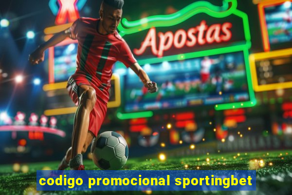 codigo promocional sportingbet